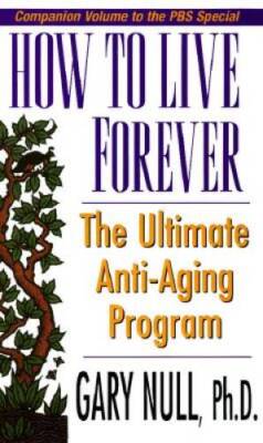 Gary Nulls Ultimate Anti-Aging Program - Hardcover By Null, Gary - ACCEPTABLE