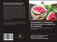Sigifredo ArmendáRiz Erives (U. A.) | Rentabilité Et Utilisation De L'eau...
