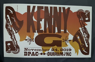 2019.11.24 Hatch Show Print Kenny G Saxophone Tour Poster Durham NC @DPAC