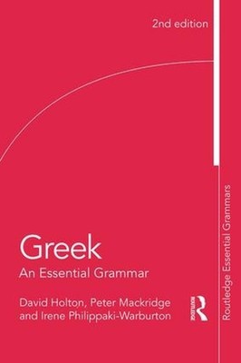 Greek: An Essential Grammar by David Holton (English) Paperback Book