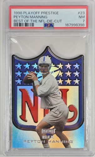 1998 Playoff Prestige Best of the NFL Die-Cut Peyton Manning RC PSA 7