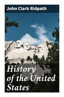 John Clark Ridpath | History Of The United States | Taschenbuch | Englisch