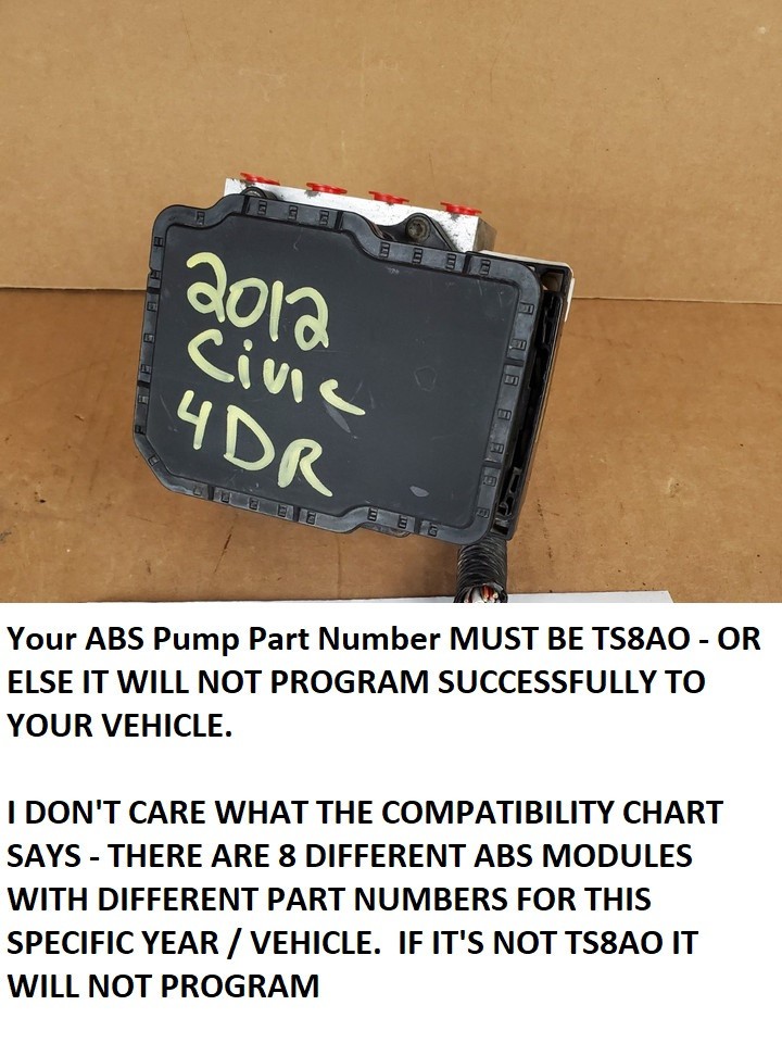 2012 2013 Honda Civic SEDAN A/T ABS Anti-Lock Brake Pump Assembly TS8A0 WARRANTY