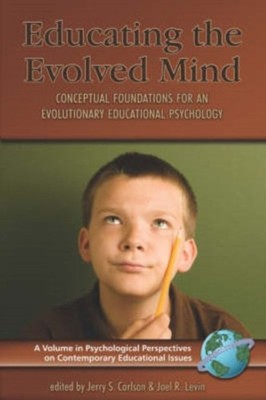 Educating the Evolved Mind   Conceptual Foundations for an Evolutionary Educati 