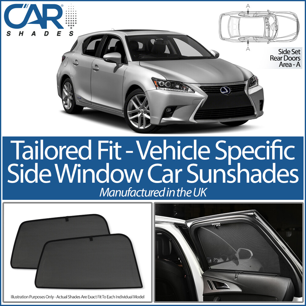 FITS Lexus CT200 2011 On CAR SHADES UK TAILORED UV SIDE WINDOW SUN