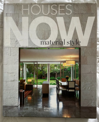 Houses Now: Material Style by Sabita Naheswaran (2014, Hardcover)