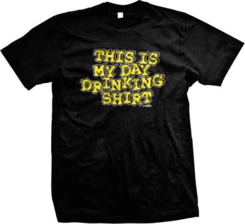 This is My Day Drinking Shirt! - Alcohol Funny Sayings Slogans Mens T-shirt  | eBay