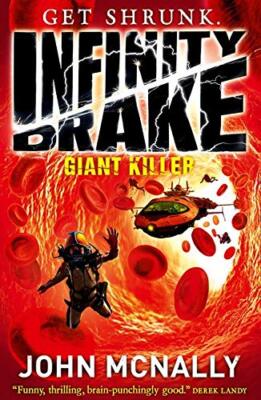 Giant Killer (Infinity Drake, Book 3) By John McNally