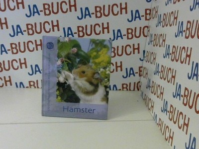 Hamster : glücklich zusammenleben mit meinem Hamster. der Autor Professor Dr. Fr