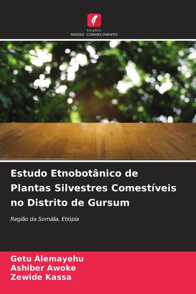 Estudo EtnobotâNico De Plantas Silvestres ComestíVeis No Distrito De Gursum Buch-image