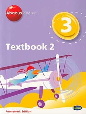 Abacus Evolve Year 3/P4: Textbook 2 Framework Edition Ruth Merttens