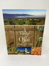 A Taste of Ojai: Flavors of the Valley Chef Robin Goldstein - SIGNED