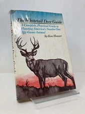 Whitetail Deer Guide Complete Practical Guide to Hunting America's Number 1st Ed