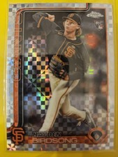 2025 Topps Chrome X-Fractors #138 Hayden Birdsong RC - San Francisco Giants