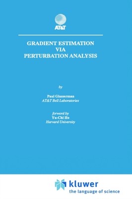 Glasserman - Gradient Estimation Via Perturbation Analysis - New hardb - X555z