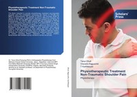 Tarun Dhull (U. A.) | Physiotherapeutic Treatment Non-Traumatic Shoulder Pain