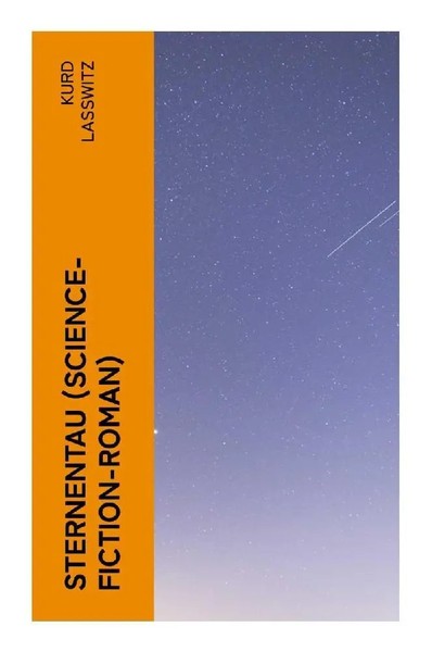 Kurd Lasswitz | Sternentau (Science-Fiction-Roman) | Taschenbuch | Deutsch-image