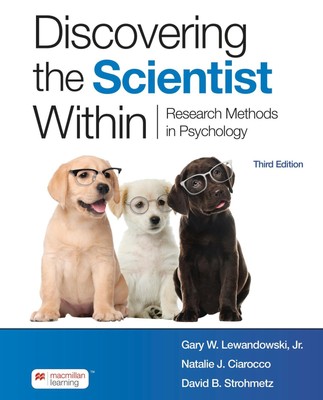 Discovering the Scientist Within Gary W. Lewandowski Jr.