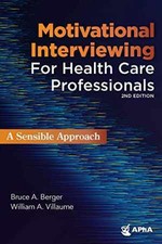 Motivational Interviewing for Health - Paperb...
