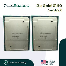 Lot of 2 Intel Xeon Gold 6140 2.30GHz 18C LGA 3647 24.75MB 140W CPU Processor