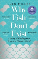 Lulu Miller / Why Fish Don't Exist / 9781805337614