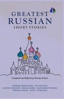 Best Russian Short Stories - Short Stories From Fyodor Dostoevsky, Leo...