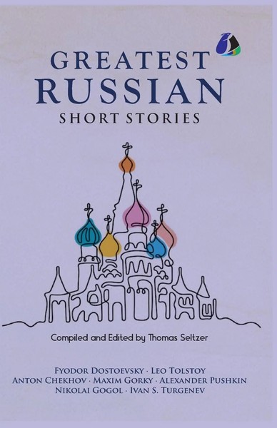 Best Russian Short Stories - Short Stories From Fyodor Dostoevsky, Leo...-image