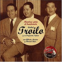 Troilo-mientras Gime El Bandoneon: 1946 Cd Troilo-mientras Gime El Bandoneon: 1946 Cd