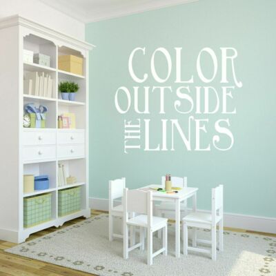Color Outside The Lines Wall Decal - Inspiration Motivation Quotes Wall Accents