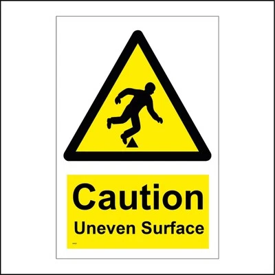 PWDIRECT SIGN Caution Uneven Surface Safety Trip Hazard Fall Path Pavement Road WS935P