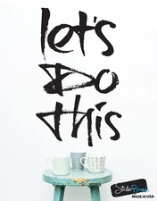 Let’s Do This Motivational Quote Vinyl Wall Decal Sticker #6060