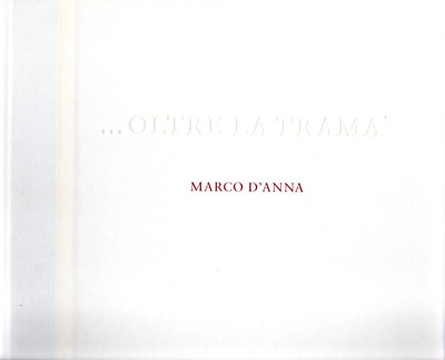 D'Anna, Marco. ... jenseits der Handlung