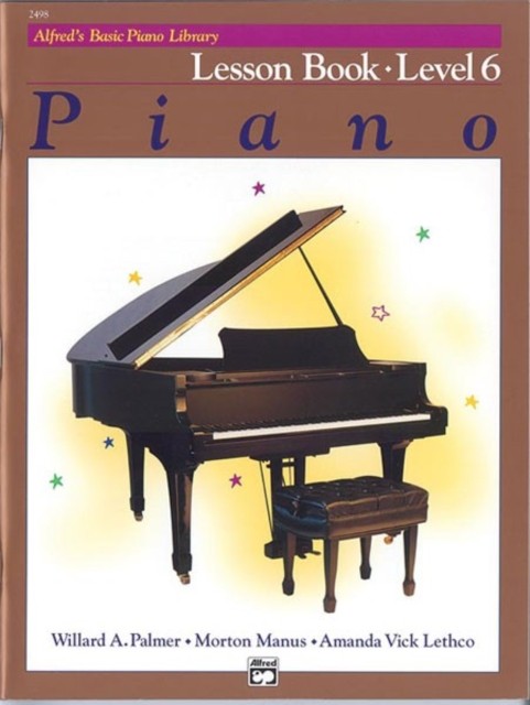 ALFREDS BASIC PIANO COURSE LESSON BOOK 6 (Paperback Book)