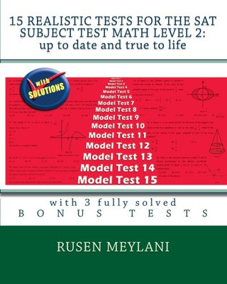 15 Realistic Tests for the SAT Subject Test Math Level  - Paperback NEW Rusen Me