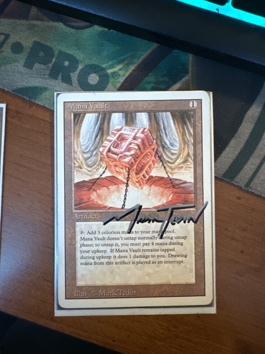 MTG REVISED EDITION Mana Vault DOUBLE SIGNED BY MARK TEDIN MTG REVISED EDITION Mana Vault DOUBLE SIGNED BY MARK TEDIN