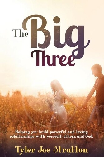 Thumbnail - Tyler Joe Stratton The Big Three (taschenbuch)