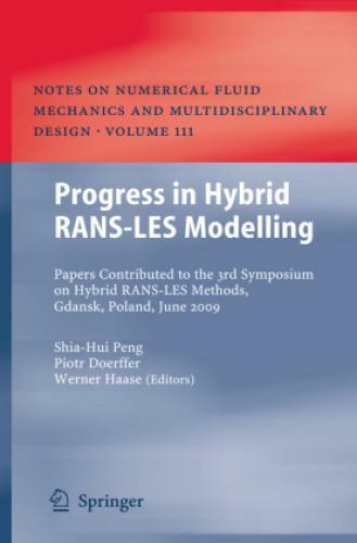 Progress In Hybrid Rans-les Modelling Papers Contributed To The 3rd