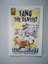 Fang the Dentist by Mike Thaler