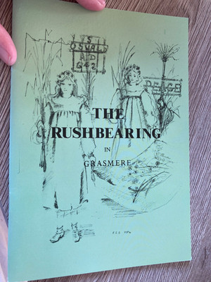 The Rushbearing in Grasmere, Lake District.  Slim book.
