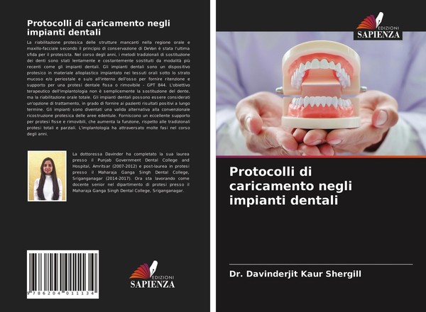 Protocolli Di Caricamento Negli Impianti Dentali Davinderjit Kaur Shergill-image