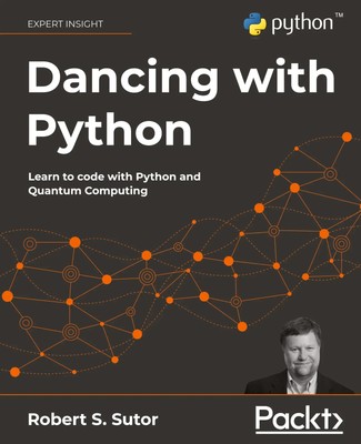 Robert S. Sutor | Dancing with Python | Taschenbuch | Englisch (2021)