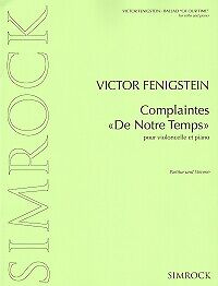 FENIGSTEIN PLAINTES DE NOTRE TEMPS violoncelle & Pf - Photo 1/1