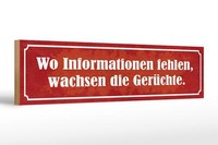 Holzschild Spruch 46X10 Cm Wo Informationen Fehlen GerüChte Deko Schild