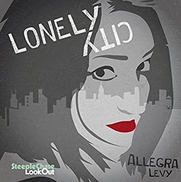 Allegra Levy - Lonely City - New CD - S4z
