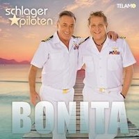 Bonita Von Schlagerpiloten, Die | Cd | Zustand Neu