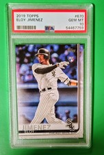 2019 Topps - Eloy Jimenez #670 White Jersey (RC) PSA 10 Gem