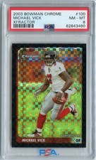 MICHAEL VICK 2003 Bowman Chrome XFRACTOR Refractor #100 PSA 8 NM-MT  #/250
