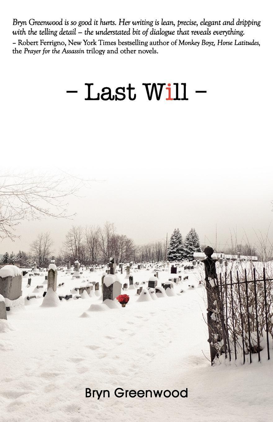 Thumbnail - Last Will | Bryn Greenwood | Taschenbuch | Paperback | Englisch | 2012