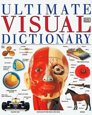 Ultimate Visual Dictionary - DK Publishing