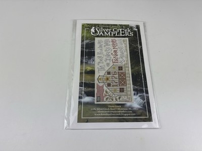 Silver Creek Samplers Freedom Reigns Counted Cross Stitch Pattern 5S
